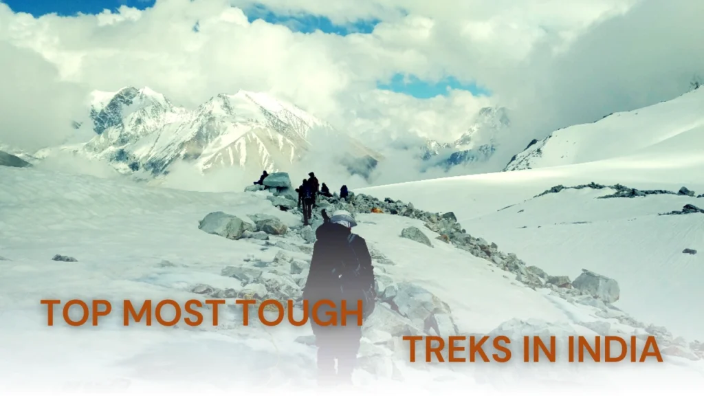 toughest treks in india